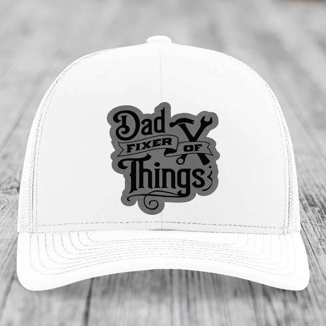Dad Fixer of Things - Leather Patch Hat - Grey to Black Patch - Richardson 112 Snapback Trucker Hat