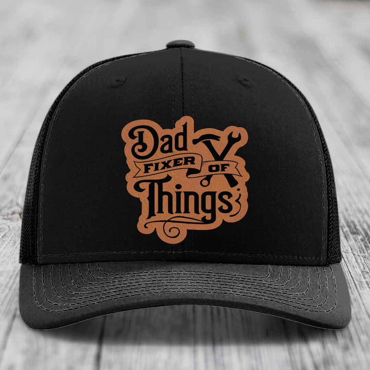 Dad Fixer of Things - Leather Patch Hat - Rawhide to Black Patch - Richardson 112 Snapback Trucker Hat
