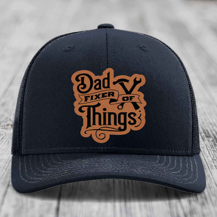 Dad Fixer of Things - Leather Patch Hat - Rawhide to Black Patch - Richardson 112 Snapback Trucker Hat