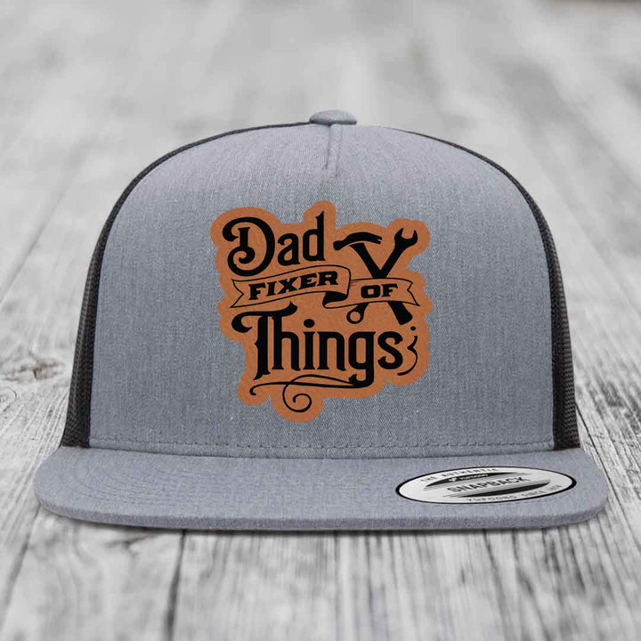 Dad Fixer of Things - Leather Patch Hat - Rawhide to Black Patch - Yupoong 6006 Snapback Flatbill Hat
