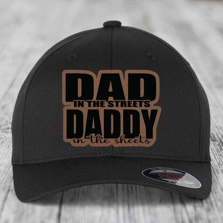 Dad in the Streets Daddy in the Sheets - Leather Patch Hat - Dark Brown to Black Patch - Flexfit 6277 Fitted Hat