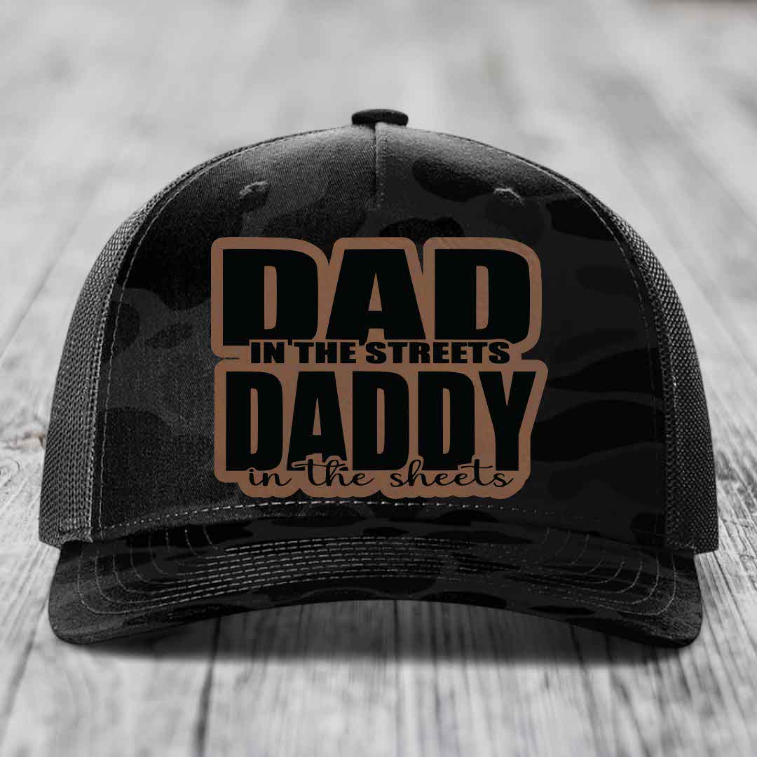 Dad in the Streets Daddy in the Sheets - Leather Patch Hat - Dark Brown to Black Patch - Richardson 112PFP Snapback Trucker Hat