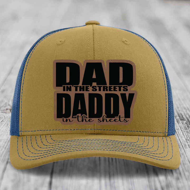 Dad in the Streets Daddy in the Sheets - Leather Patch Hat - Dark Brown to Black Patch - Richardson 112 Snapback Trucker Hat