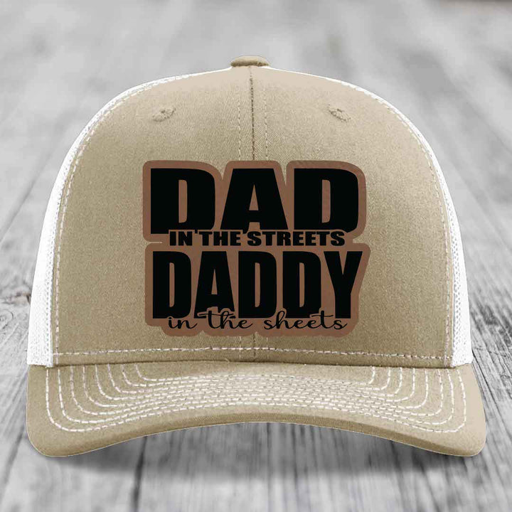 Dad in the Streets Daddy in the Sheets - Leather Patch Hat - Dark Brown to Black Patch - Richardson 112 Snapback Trucker Hat