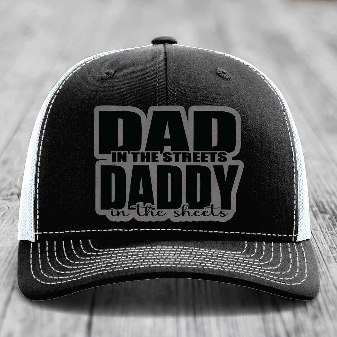 Dad in the Streets Daddy in the Sheets - Leather Patch Hat - Grey to Black Patch - Richardson 112 Snapback Trucker Hat