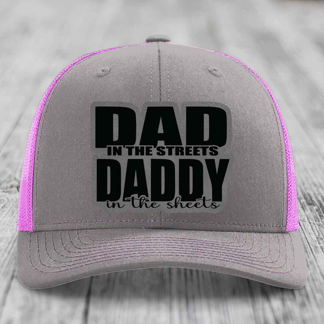 Dad in the Streets Daddy in the Sheets - Leather Patch Hat - Grey to Black Patch - Richardson 112 Snapback Trucker Hat