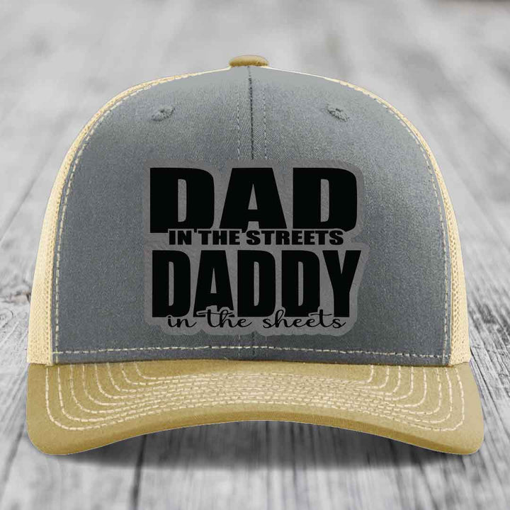 Dad in the Streets Daddy in the Sheets - Leather Patch Hat - Grey to Black Patch - Richardson 112 Snapback Trucker Hat