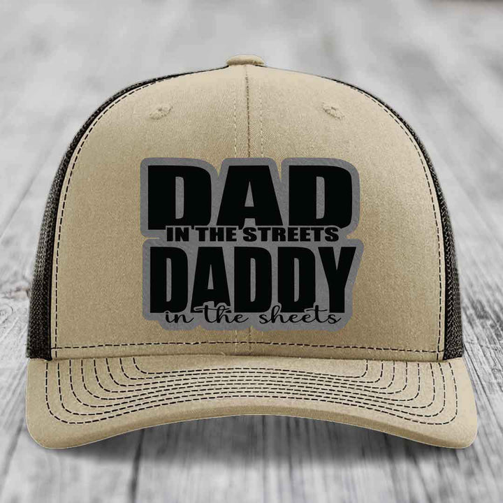 Dad in the Streets Daddy in the Sheets - Leather Patch Hat - Grey to Black Patch - Richardson 112 Snapback Trucker Hat