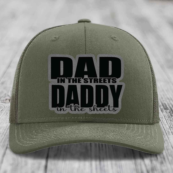 Dad in the Streets Daddy in the Sheets - Leather Patch Hat - Grey to Black Patch - Richardson 112 Snapback Trucker Hat