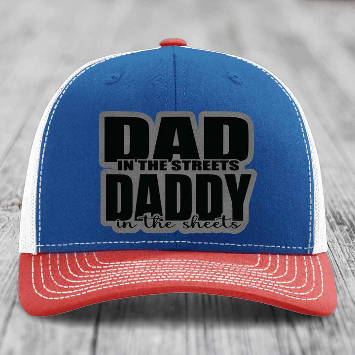 Dad in the Streets Daddy in the Sheets - Leather Patch Hat - Grey to Black Patch - Richardson 112 Snapback Trucker Hat