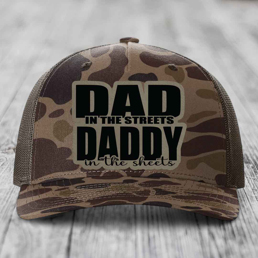 Dad in the Streets Daddy in the Sheets - Leather Patch Hat - Light Brown to Black Patch - Richardson 112PFP Snapback Trucker Hat