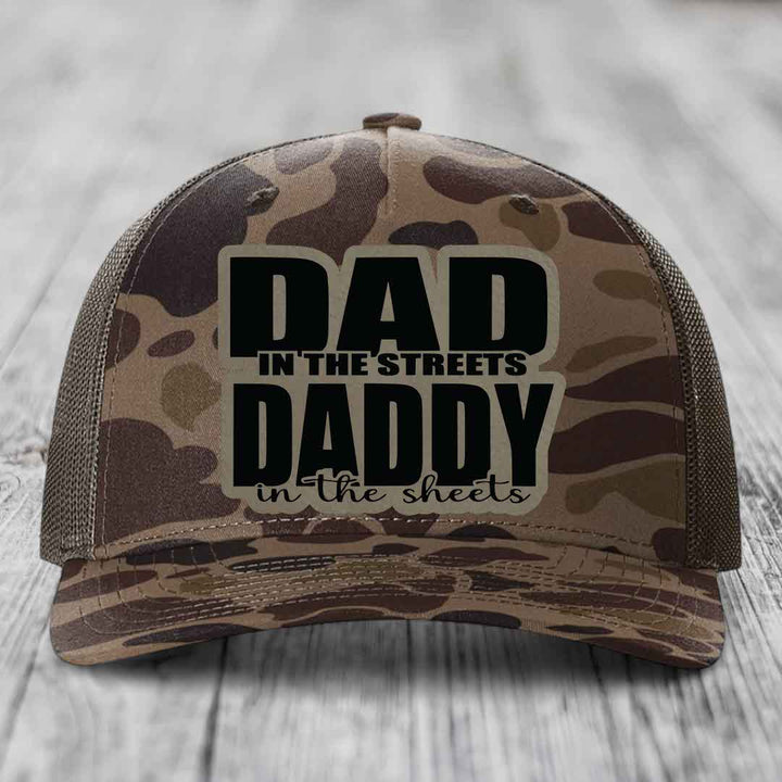 Dad in the Streets Daddy in the Sheets - Leather Patch Hat - Light Brown to Black Patch - Richardson 112PFP Snapback Trucker Hat