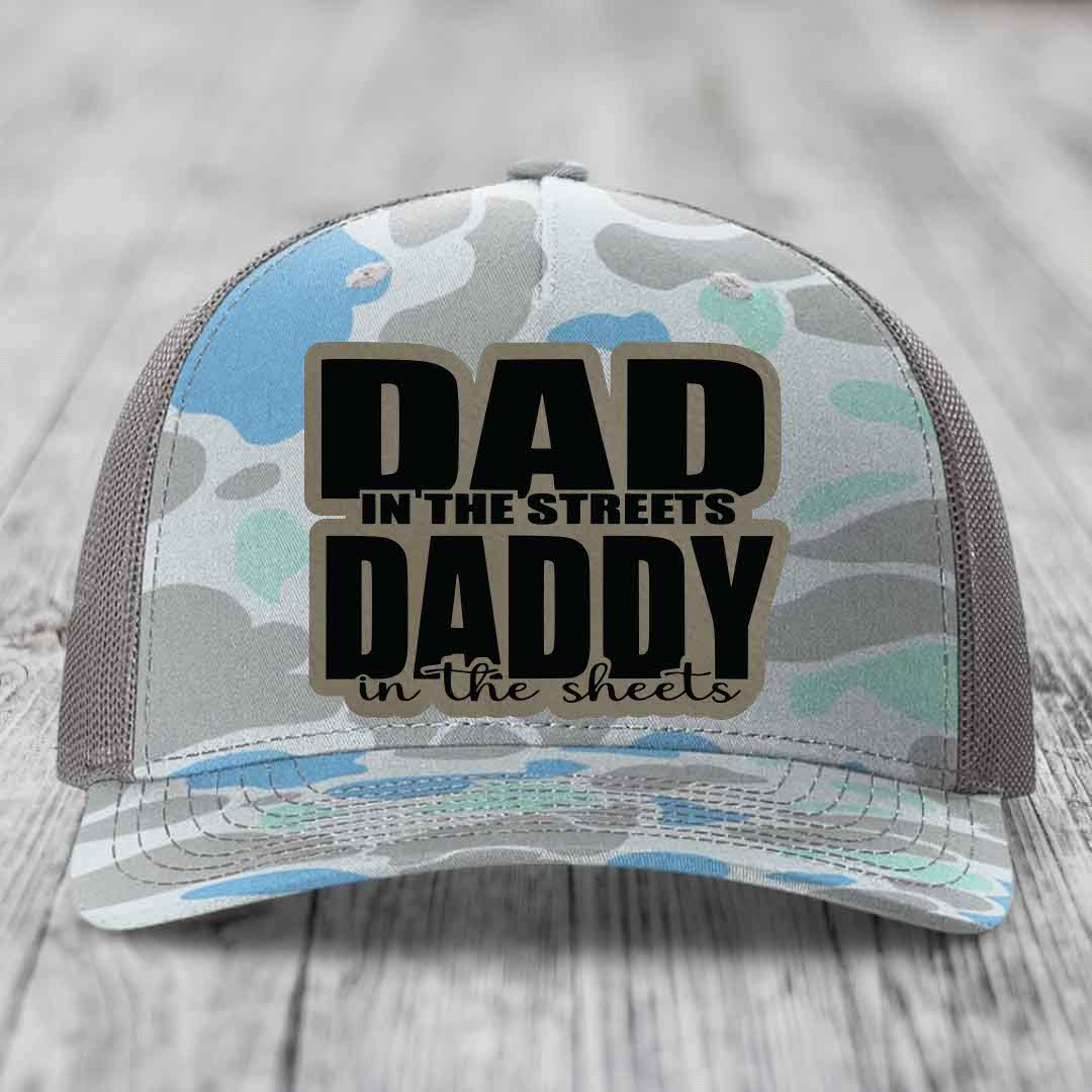 Dad in the Streets Daddy in the Sheets - Leather Patch Hat - Light Brown to Black Patch - Richardson 112PFP Snapback Trucker Hat