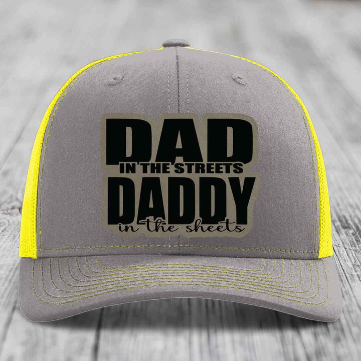 Dad in the Streets Daddy in the Sheets - Leather Patch Hat - Light Brown to Black Patch - Richardson 112 Snapback Trucker Hat