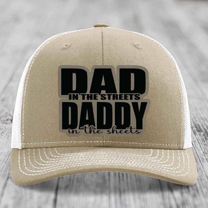 Dad in the Streets Daddy in the Sheets - Leather Patch Hat - Light Brown to Black Patch - Richardson 112 Snapback Trucker Hat
