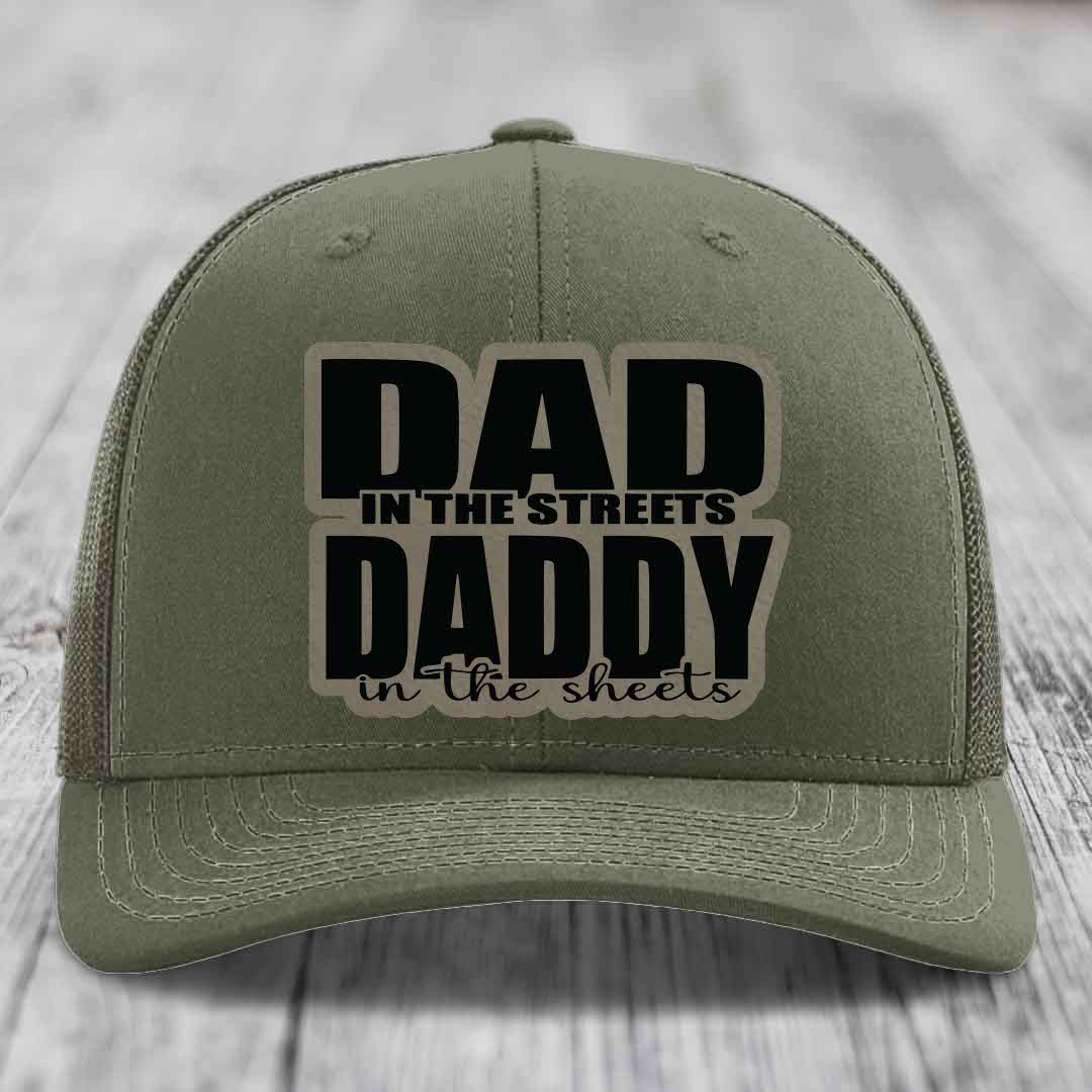 Dad in the Streets Daddy in the Sheets - Leather Patch Hat - Light Brown to Black Patch - Richardson 112 Snapback Trucker Hat