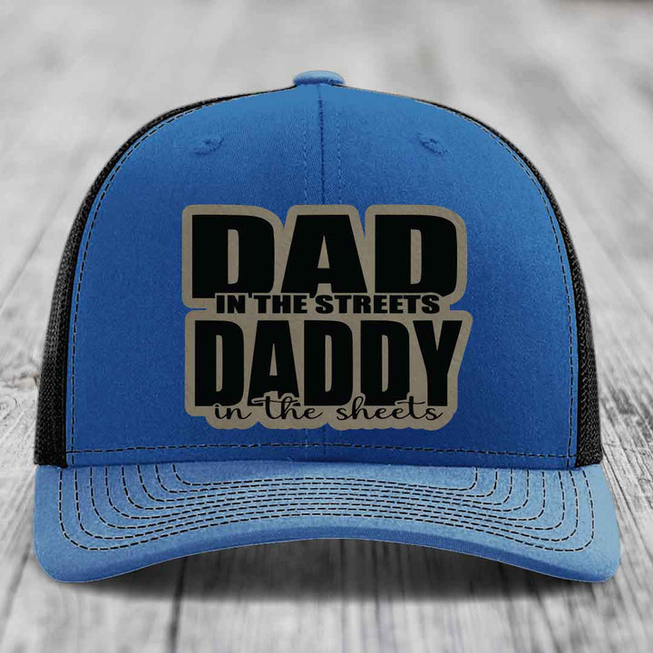 Dad in the Streets Daddy in the Sheets - Leather Patch Hat - Light Brown to Black Patch - Richardson 112 Snapback Trucker Hat
