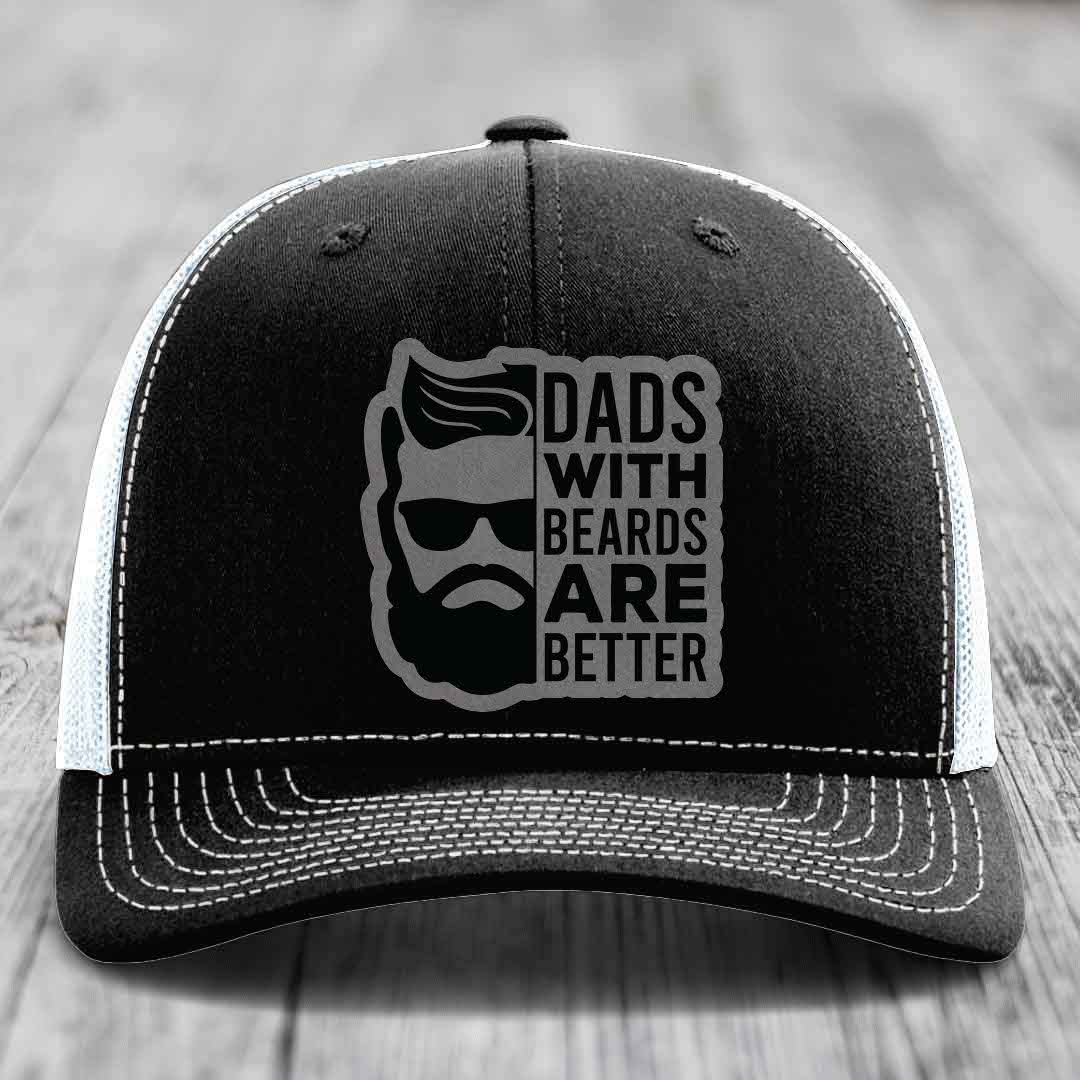 Dads With Beards Are Better - Leather Patch Hat - Grey to Black Patch - Richardson 112 Snapback Trucker Hat