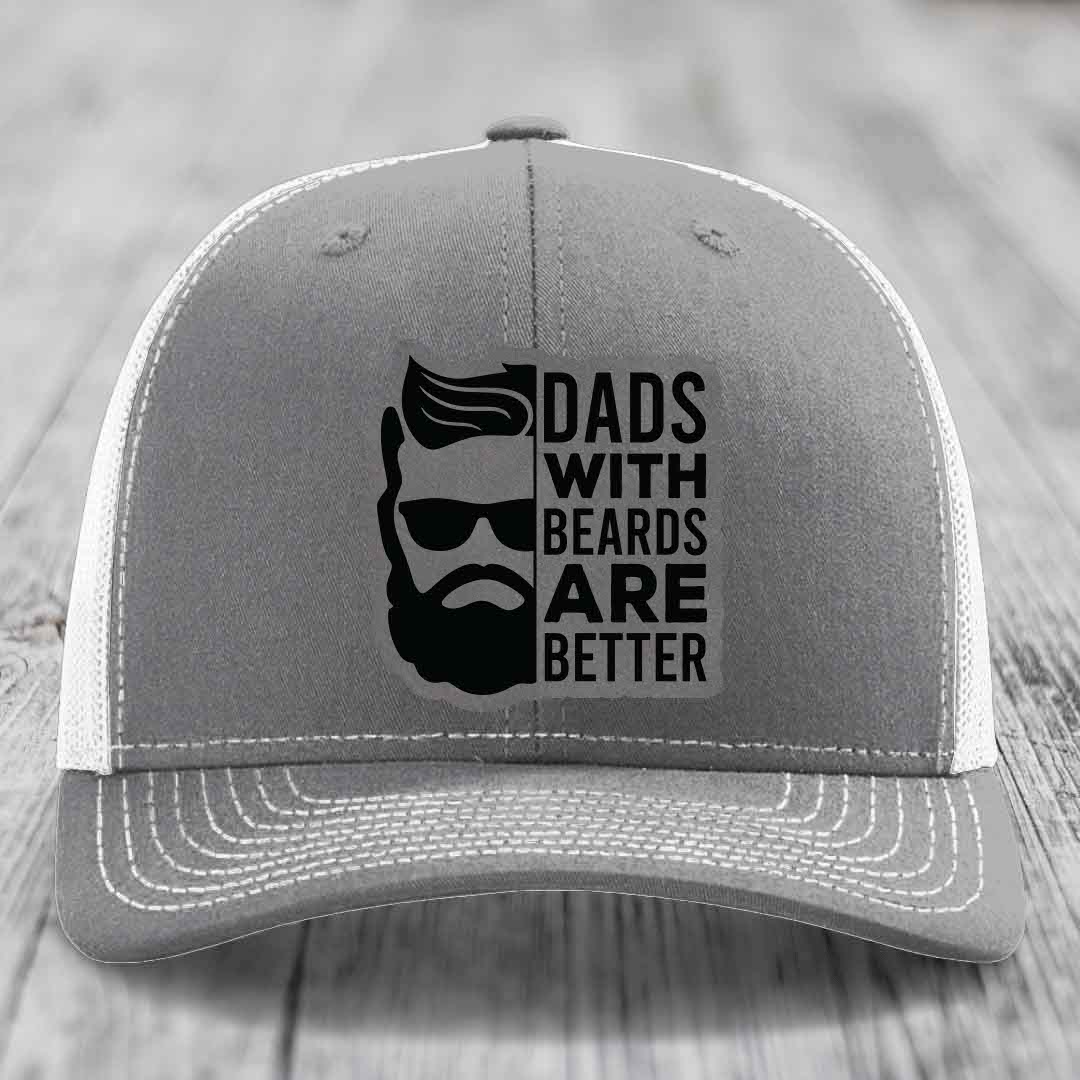 Dads With Beards Are Better - Leather Patch Hat - Grey to Black Patch - Richardson 112 Snapback Trucker Hat