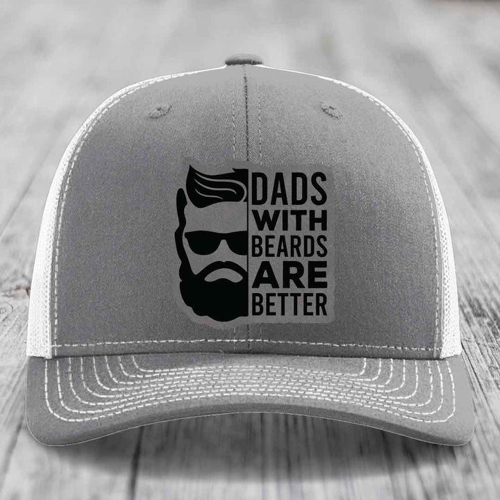 Dads With Beards Are Better - Leather Patch Hat - Grey to Black Patch - Richardson 112 Snapback Trucker Hat