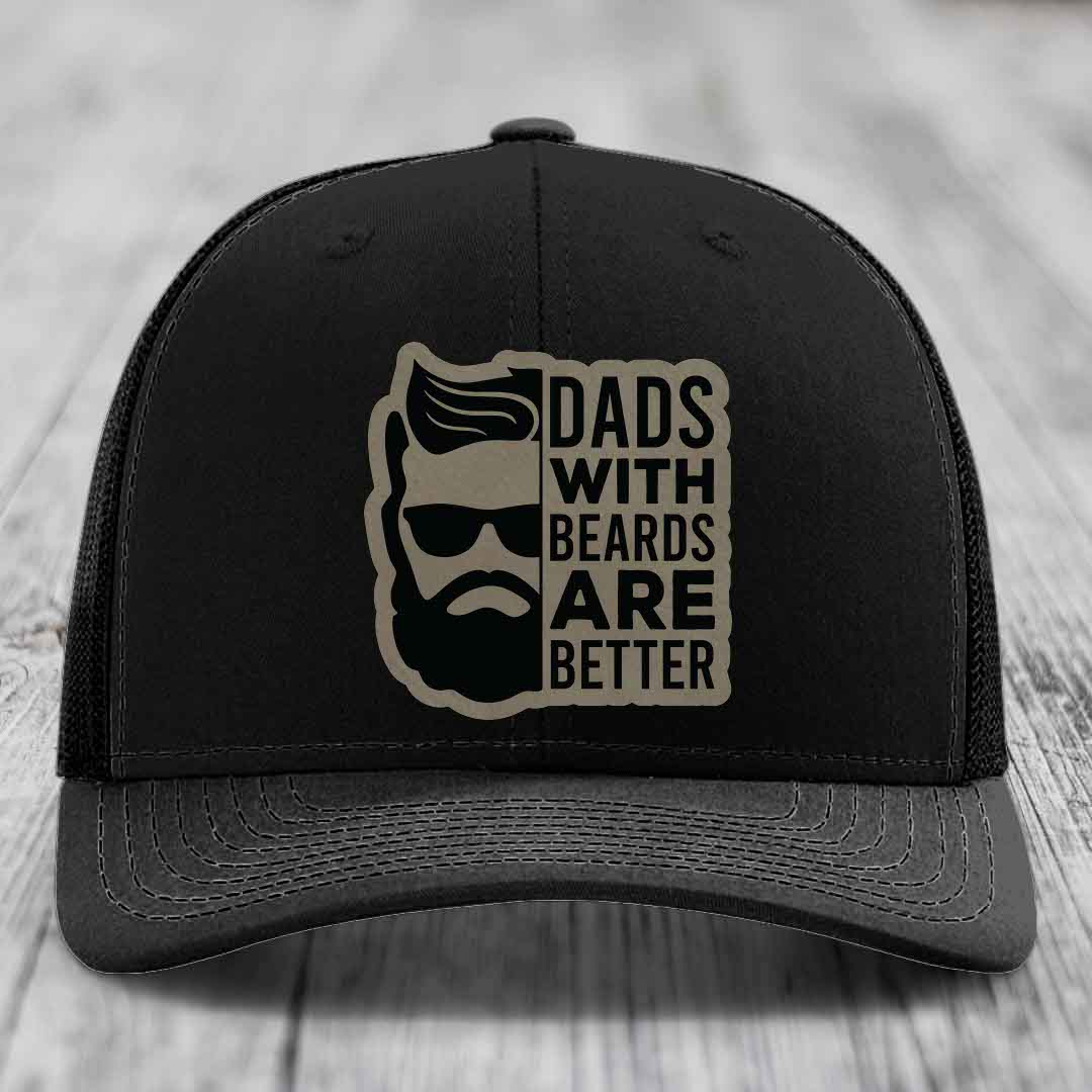 Dads With Beards Are Better - Leather Patch Hat - Light Brown to Black Patch - Richardson 112 Snapback Trucker Hat