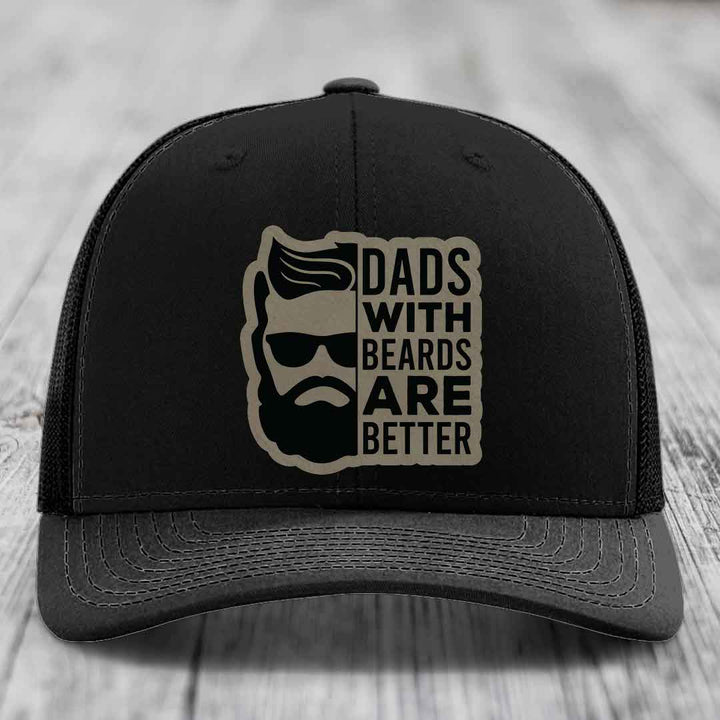 Dads With Beards Are Better - Leather Patch Hat - Light Brown to Black Patch - Richardson 112 Snapback Trucker Hat