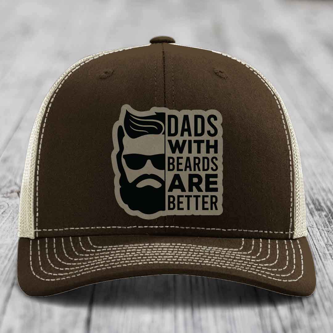 Dads With Beards Are Better - Leather Patch Hat - Light Brown to Black Patch - Richardson 112 Snapback Trucker Hat