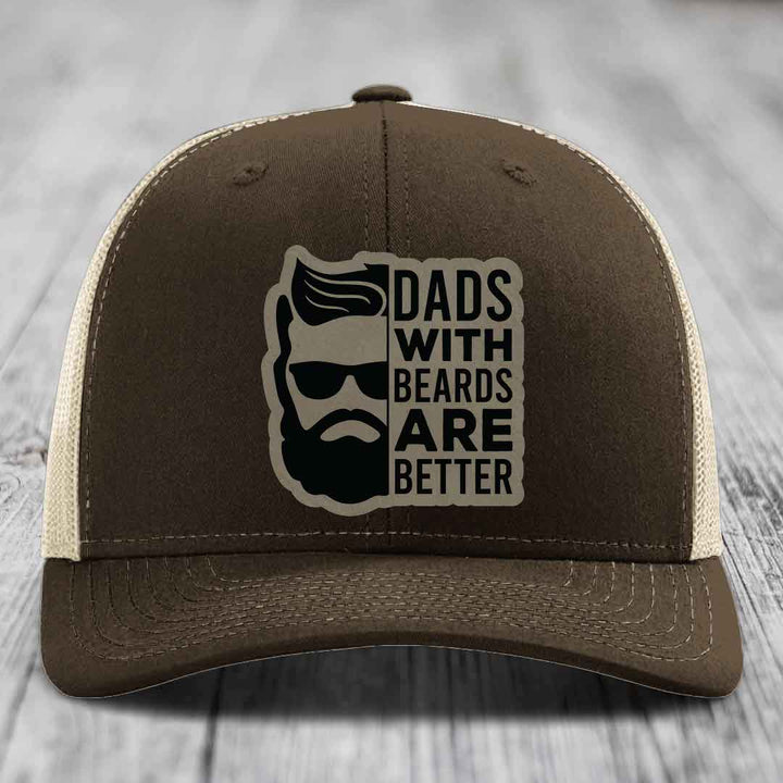 Dads With Beards Are Better - Leather Patch Hat - Light Brown to Black Patch - Richardson 112 Snapback Trucker Hat