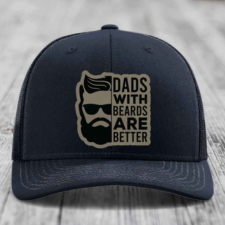 Dads With Beards Are Better - Leather Patch Hat - Light Brown to Black Patch - Richardson 112 Snapback Trucker Hat