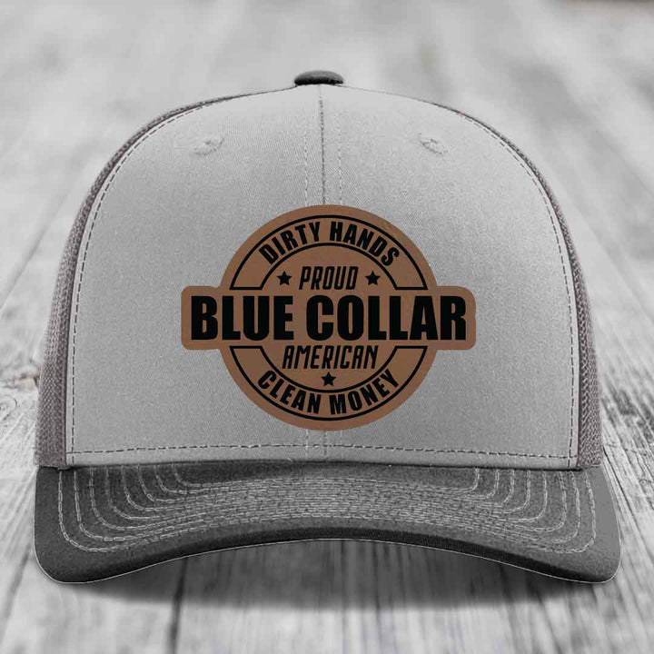 Dirty Hands Clean Money Proud American Blue Collar Worker - Leather Patch Hat - Dark Brown to Black Patch - Richardson 112 Snapback Trucker Hat