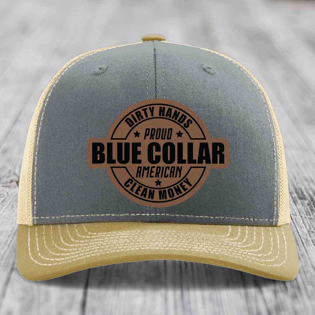 Dirty Hands Clean Money Proud American Blue Collar Worker - Leather Patch Hat - Dark Brown to Black Patch - Richardson 112 Snapback Trucker Hat