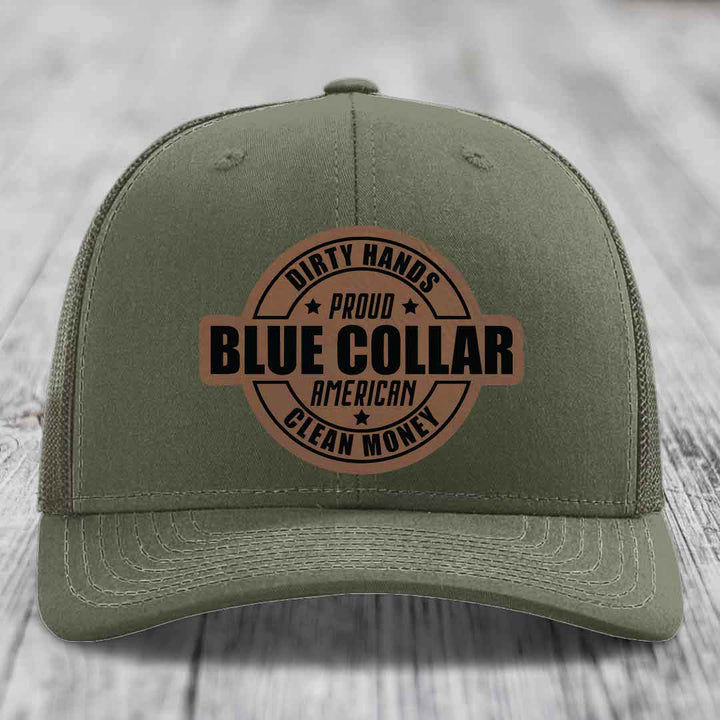 Dirty Hands Clean Money Proud American Blue Collar Worker - Leather Patch Hat - Dark Brown to Black Patch - Richardson 112 Snapback Trucker Hat