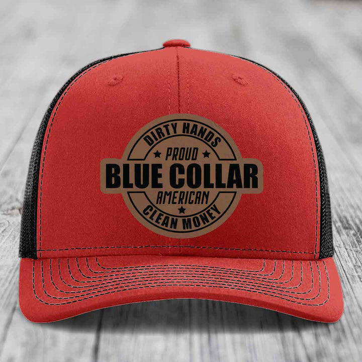Dirty Hands Clean Money Proud American Blue Collar Worker - Leather Patch Hat - Dark Brown to Black Patch - Richardson 112 Snapback Trucker Hat