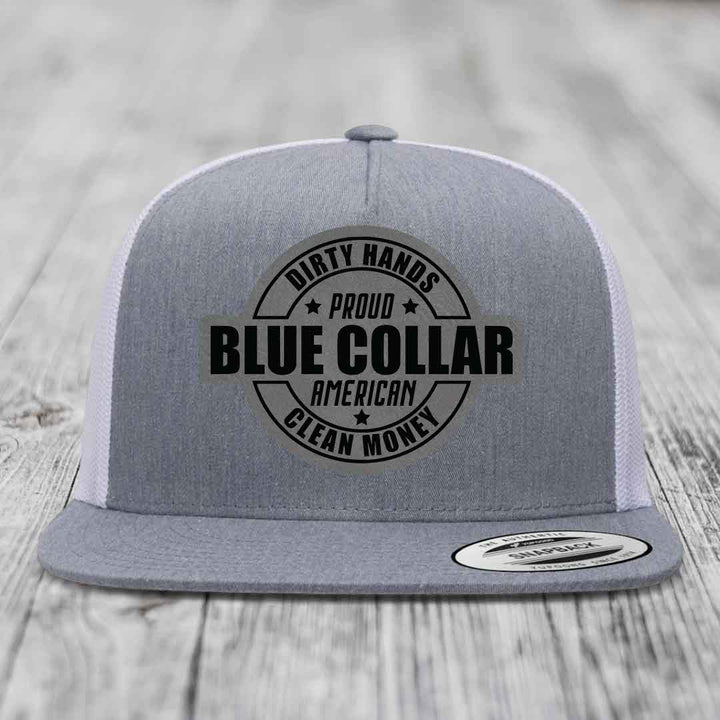Dirty Hands Clean Money Proud American Blue Collar Worker - Leather Patch Hat - Grey to Black Patch - Yupoong 6006 Snapback Flatbill Hat
