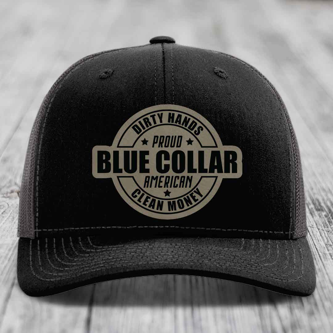 Dirty Hands Clean Money Proud American Blue Collar Worker - Leather Patch Hat - Light Brown to Black Patch - Richardson 112 Snapback Trucker Hat