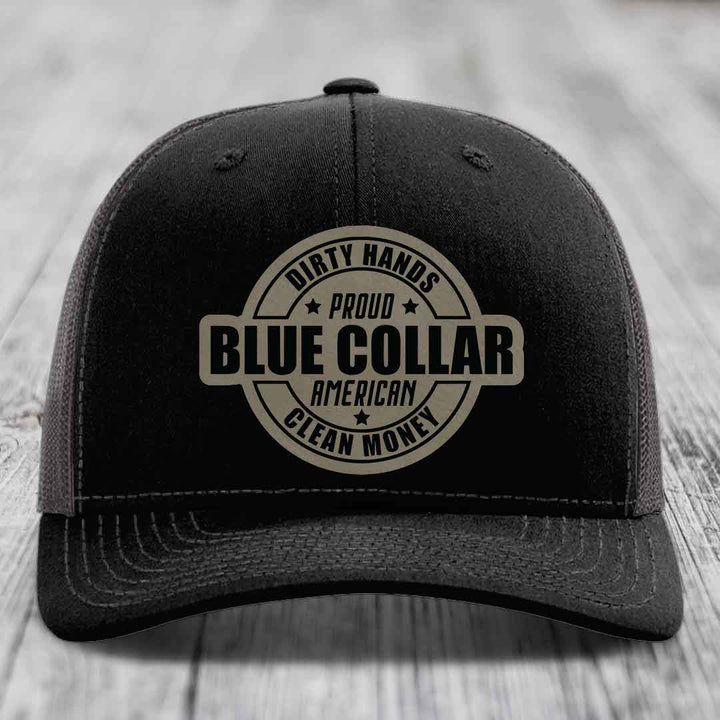 Dirty Hands Clean Money Proud American Blue Collar Worker - Leather Patch Hat - Light Brown to Black Patch - Richardson 112 Snapback Trucker Hat