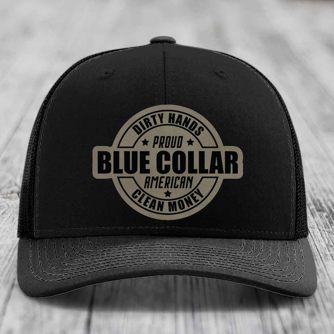 Dirty Hands Clean Money Proud American Blue Collar Worker - Leather Patch Hat - Light Brown to Black Patch - Richardson 112 Snapback Trucker Hat