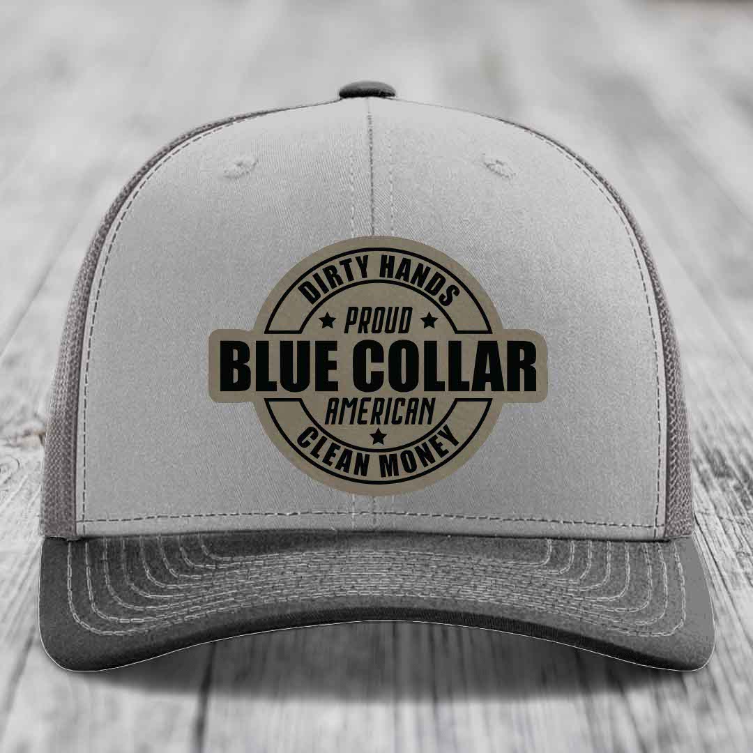 Dirty Hands Clean Money Proud American Blue Collar Worker - Leather Patch Hat - Light Brown to Black Patch - Richardson 112 Snapback Trucker Hat