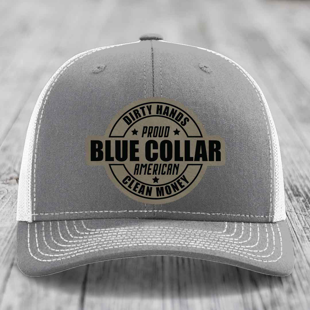 Dirty Hands Clean Money Proud American Blue Collar Worker - Leather Patch Hat - Light Brown to Black Patch - Richardson 112 Snapback Trucker Hat