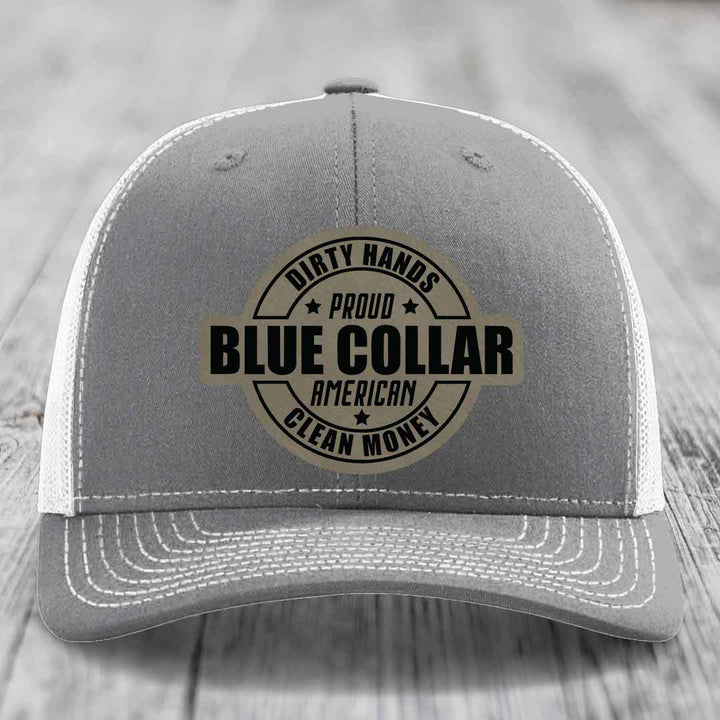 Dirty Hands Clean Money Proud American Blue Collar Worker - Leather Patch Hat - Light Brown to Black Patch - Richardson 112 Snapback Trucker Hat