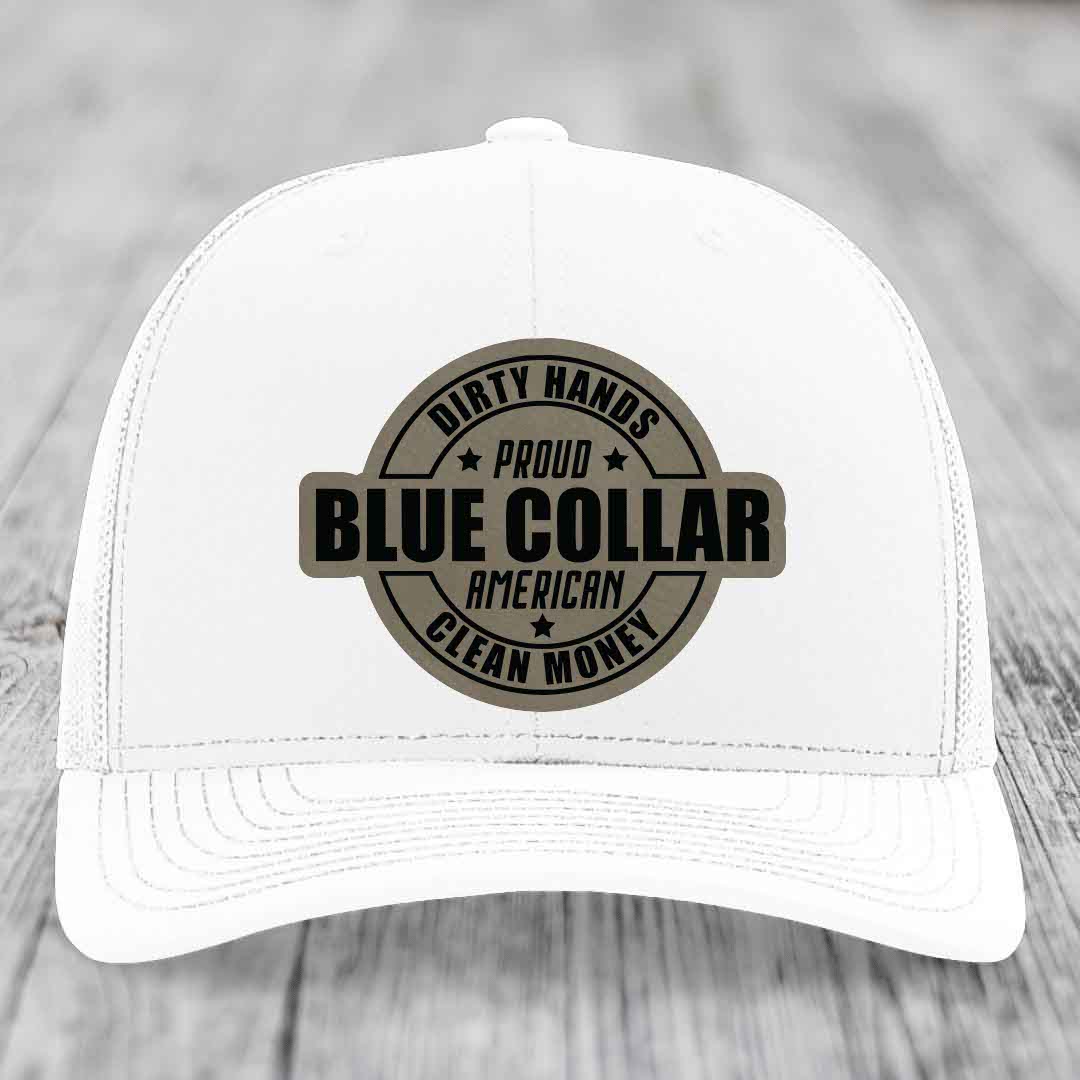 Dirty Hands Clean Money Proud American Blue Collar Worker - Leather Patch Hat - Light Brown to Black Patch - Richardson 112 Snapback Trucker Hat