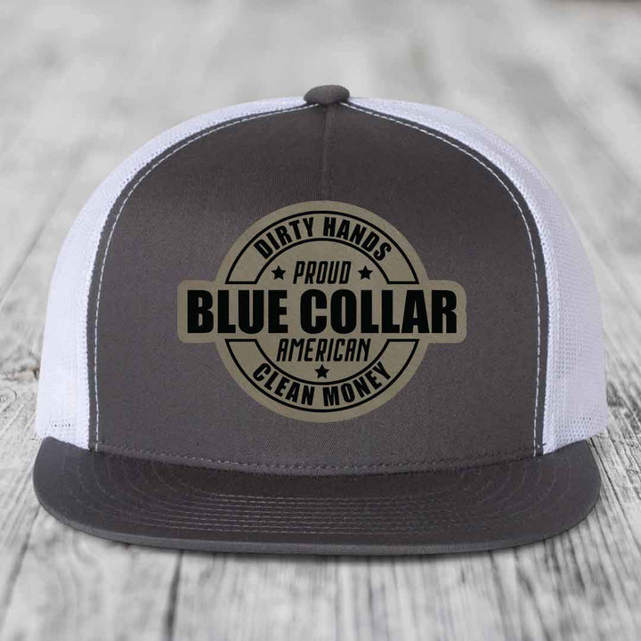 Dirty Hands Clean Money Proud American Blue Collar Worker - Leather Patch Hat - Light Brown to Black Patch - Yupoong 6006 Snapback Flatbill Hat