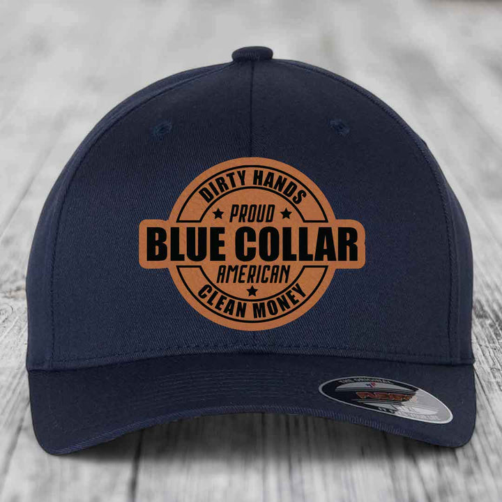 Dirty Hands Clean Money Proud American Blue Collar Worker - Leather Patch Hat - Rawhide to Black Patch - Flexfit 6277 Fitted Hat