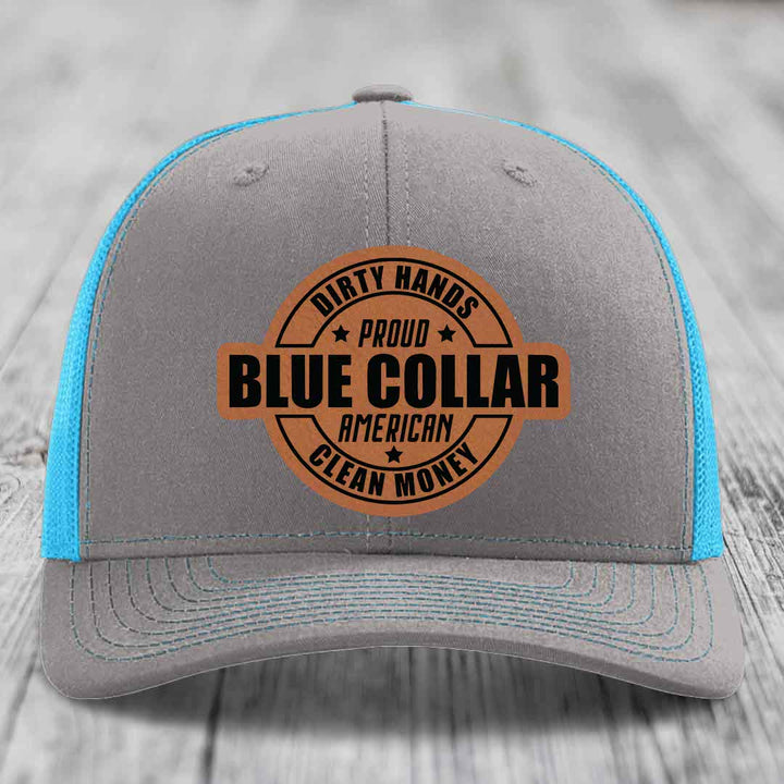Dirty Hands Clean Money Proud American Blue Collar Worker - Leather Patch Hat - Rawhide to Black Patch - Richardson 112 Snapback Trucker Hat