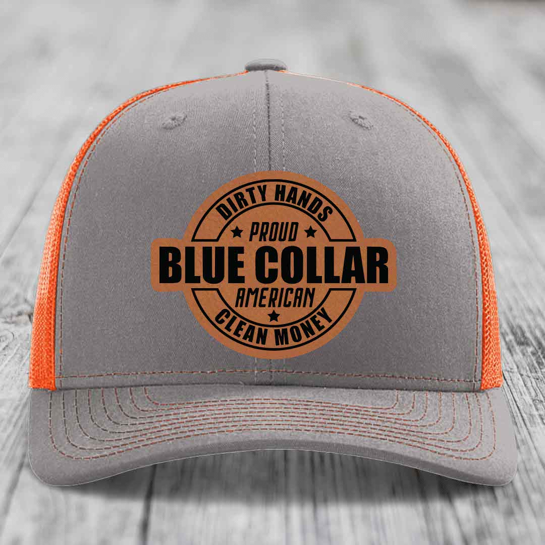Dirty Hands Clean Money Proud American Blue Collar Worker - Leather Patch Hat - Rawhide to Black Patch - Richardson 112 Snapback Trucker Hat