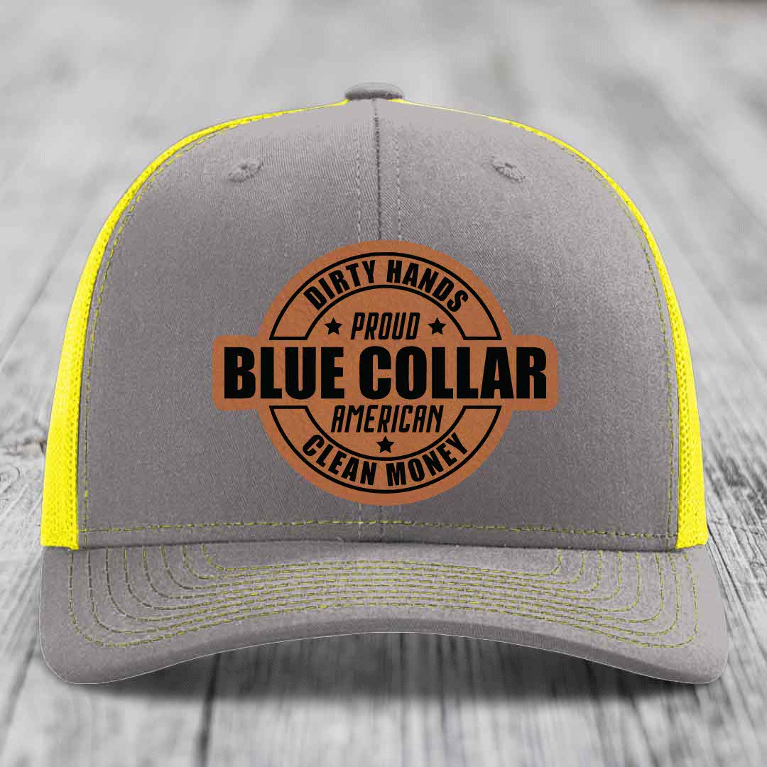Dirty Hands Clean Money Proud American Blue Collar Worker - Leather Patch Hat - Rawhide to Black Patch - Richardson 112 Snapback Trucker Hat