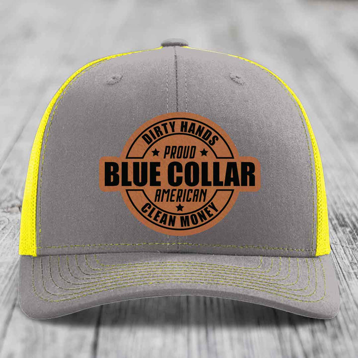Dirty Hands Clean Money Proud American Blue Collar Worker - Leather Patch Hat - Rawhide to Black Patch - Richardson 112 Snapback Trucker Hat