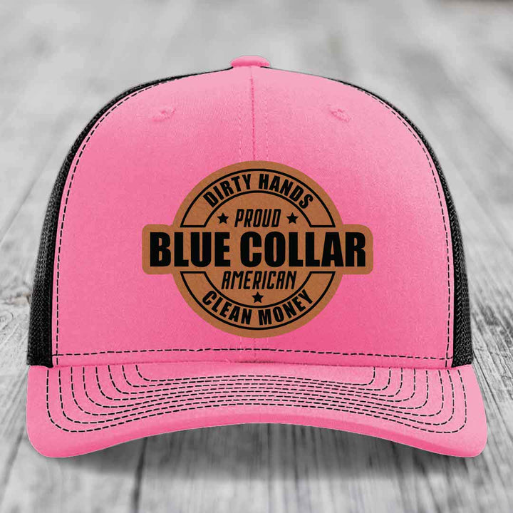 Dirty Hands Clean Money Proud American Blue Collar Worker - Leather Patch Hat - Rawhide to Black Patch - Richardson 112 Snapback Trucker Hat
