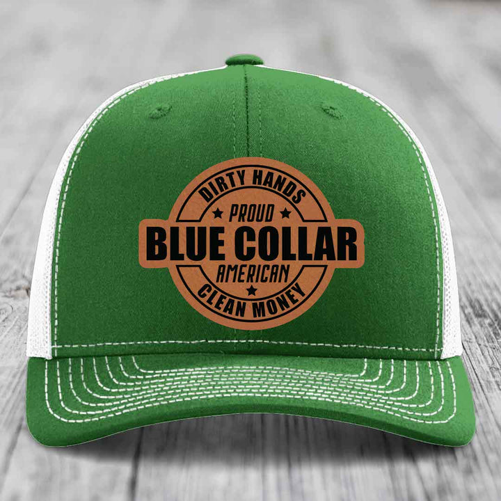 Dirty Hands Clean Money Proud American Blue Collar Worker - Leather Patch Hat - Rawhide to Black Patch - Richardson 112 Snapback Trucker Hat