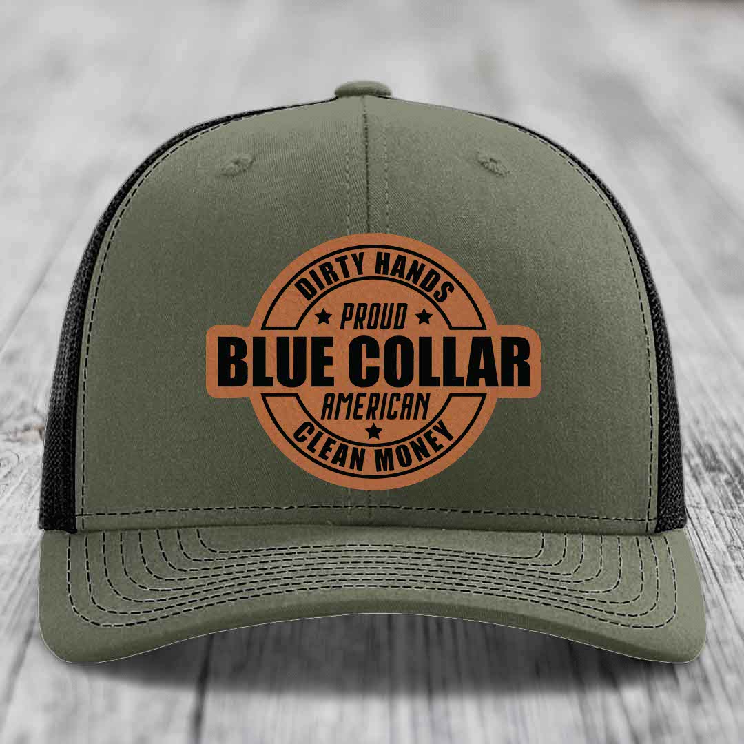 Dirty Hands Clean Money Proud American Blue Collar Worker - Leather Patch Hat - Rawhide to Black Patch - Richardson 112 Snapback Trucker Hat